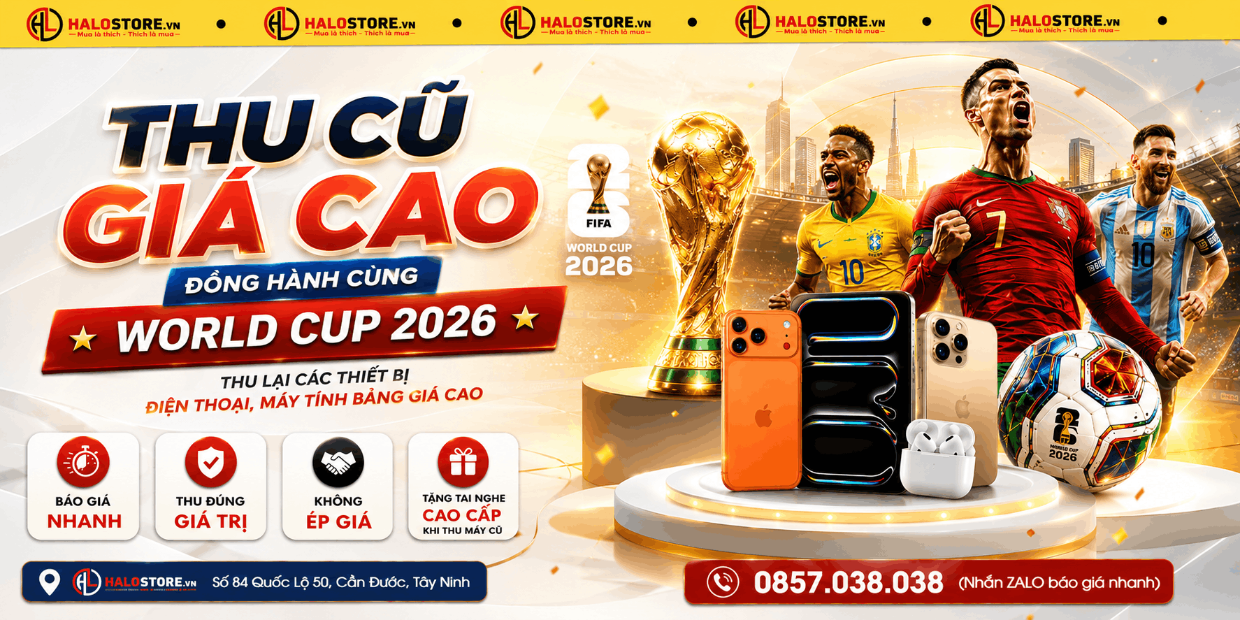 THU CŨ GIÁ CAO CÙNG WORLDCUP