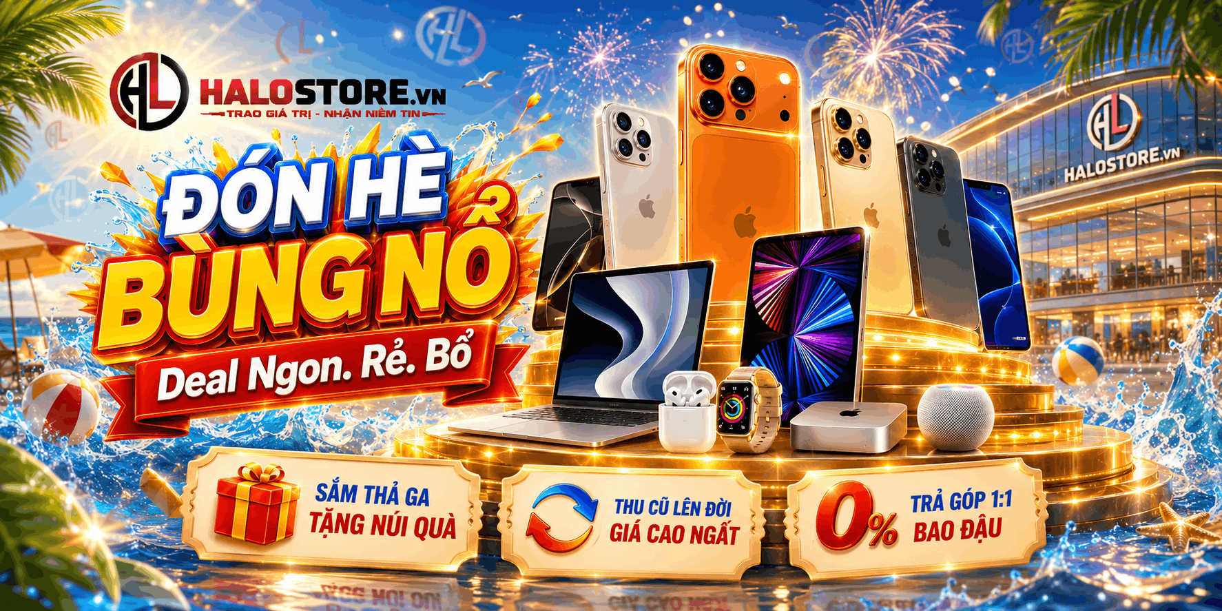 ĐÓN HÈ BÙNG NỔ - DEAL NGON.RẺ.BỔ