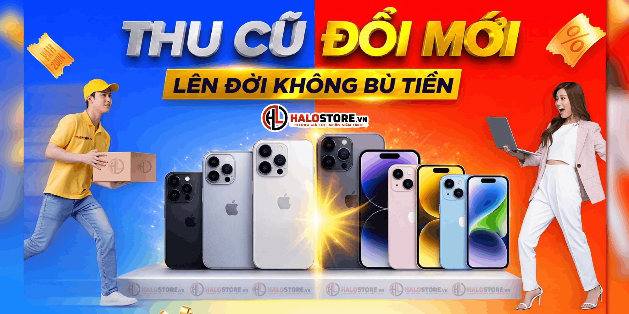 THU CŨ ĐỔI MỚI - LÊN ĐỜI KO BÙ TIỀN