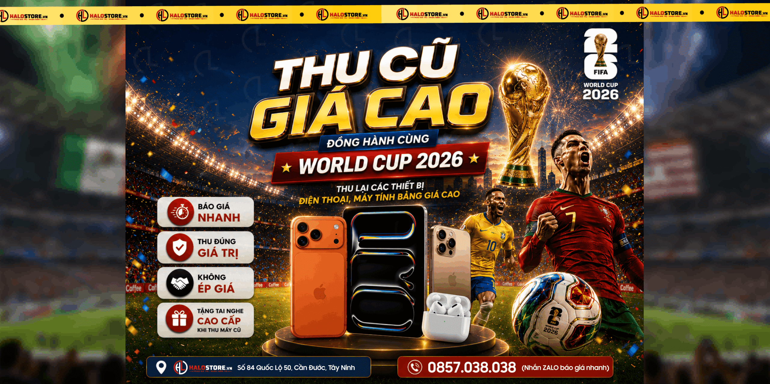 THU CŨ GIÁ CAO CÙNG WORLDCUP