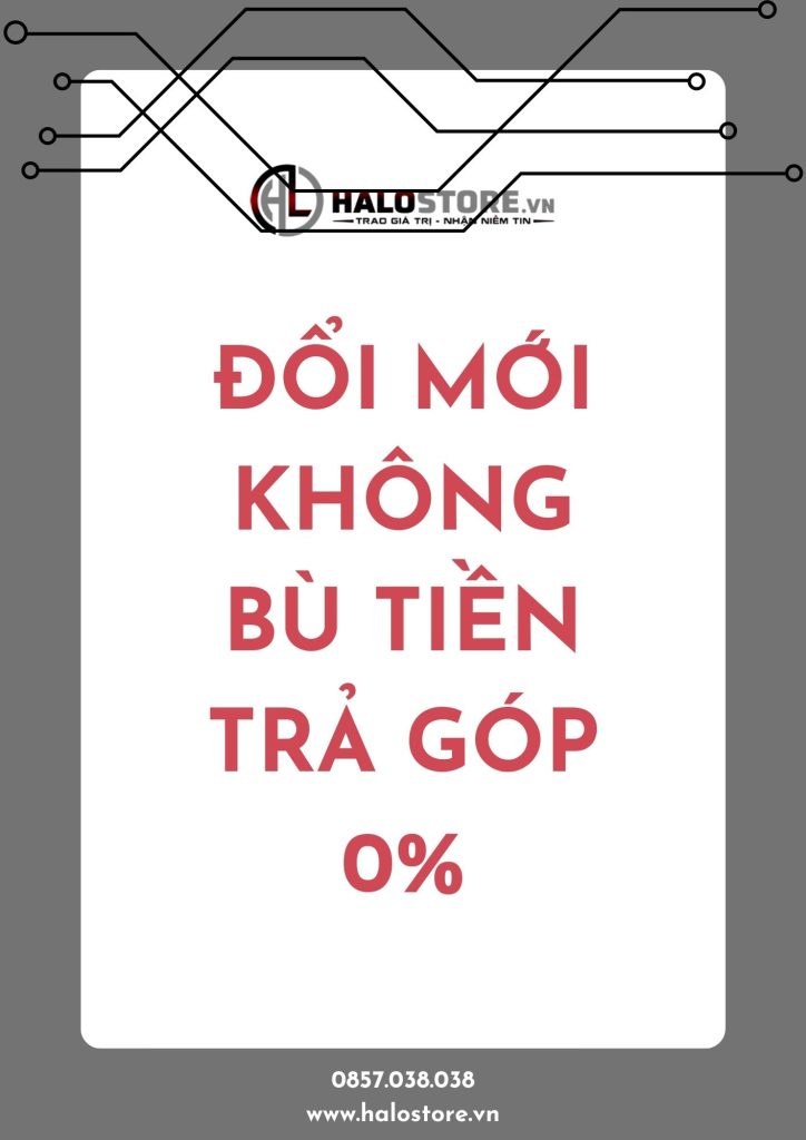 Chương trình Thu cũ đổi mới không lo bù tiền Chương trình Thu cũ đổi mới không lo bù tiền